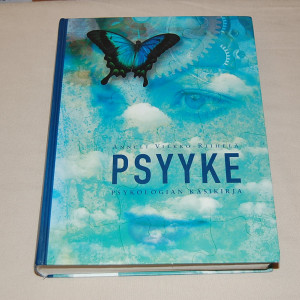 Anneli Vilkko-Riihelä Psyyke - Psykologian käsikirja